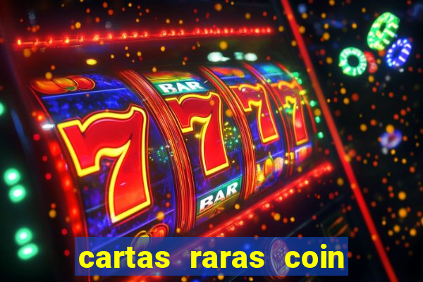 cartas raras coin master 2024